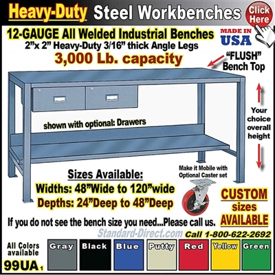 99UA * Heavy-Duty 12 Gauge Steel Workbenches with flush top