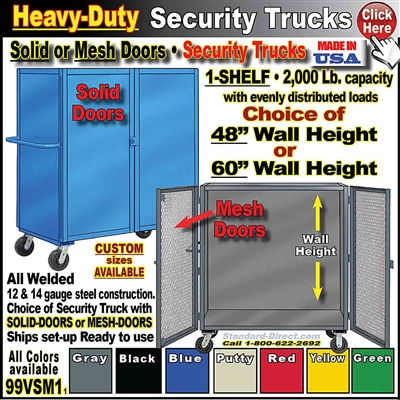 99VSM1 * Heavy-Duty Security Trucks with 1 shelf