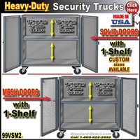 99VSM2 * Heavy-Duty Security Trucks with 2 shelf