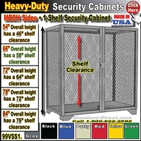 99VSS1 * Heavy-Duty Security Cabinets