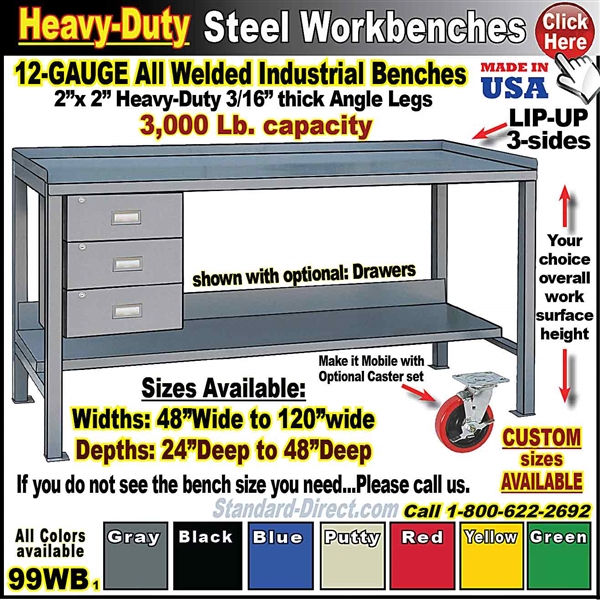 99WB * Steel Workbenches with Lip-Up on 3-sides