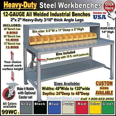 99WC * Heavy-Duty Steel WorkBenches