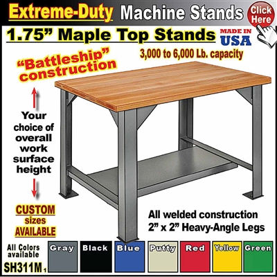SH311 * Extreme-Duty Machine Stands