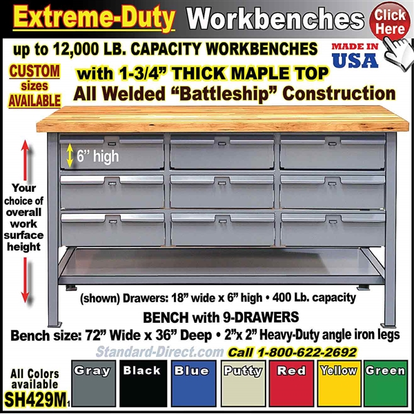 SH365 * Extreme-Duty 9-DRAWER Workbenchs