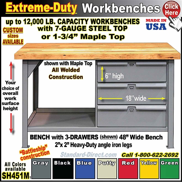 SH451 * Extreme-Duty 3-DRAWER Workbenchs