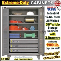 SX107 * Extreme-Duty Storage Cabinets, 3-Drawers