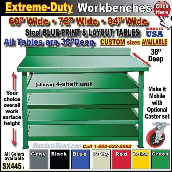SX445 * Extreme-Duty Layout Benches