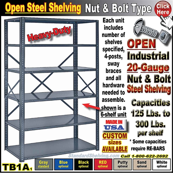 TB1A * Heavy-Duty Steel Nut & Bolt Shelving