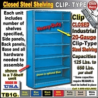 TB1G * Heavy-Duty Steel Clip-Type Shelving