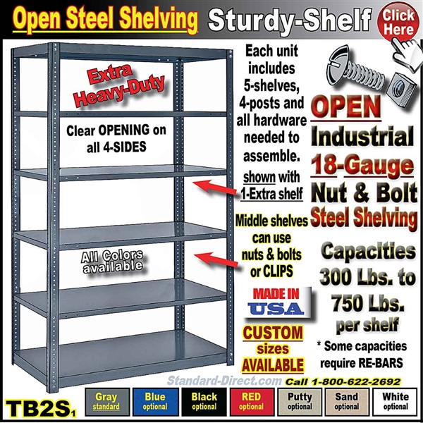 TB2S * Heavy-Duty Steel Nut & Bolt Shelving, 18 GAUGE
