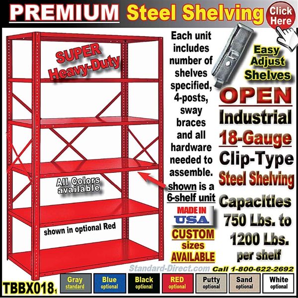 TBBX018 * PREMIUM OPEN Clip-Type Steel Shelving