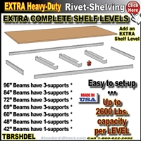 TBRSHDEL * Extra Heavy-Duty Rivet Shelf Levels