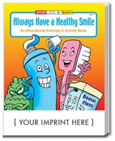 Always Have a Healthy Smile, Custom Coloring & Activity Book
