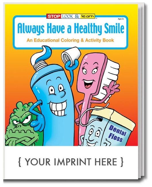 Always Have a Healthy Smile, Custom Coloring & Activity Book
