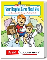 Your Hospital Cares About You Coloring Book