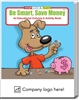 Be Smart Save Money