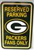 Green Bay Packers Parking Sign