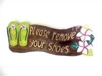 "Please Remove your shoes "Wooden Sign