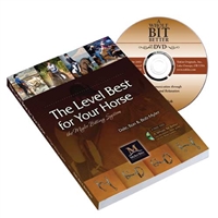 The Level Best For Your Horse - Myler Bit Book and DVD for sale