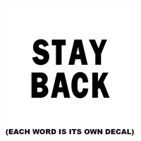Stay Back Reflective Decal for Sale!