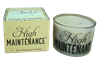 High Maintenance - 16oz Stature Glamorous Black Lettering