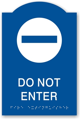 ADA Braille Do Not Enter Sign