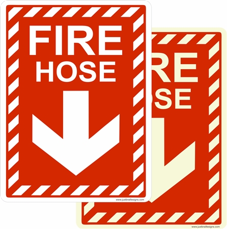Luminous or Non-Luminous Fire Hose Sign