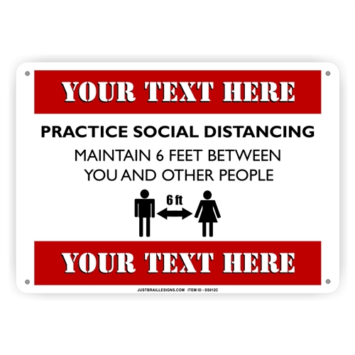 Custom Social Distancing Safety Sign