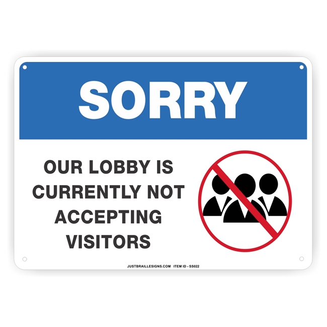 No Lobby Visitors Notice Sign
