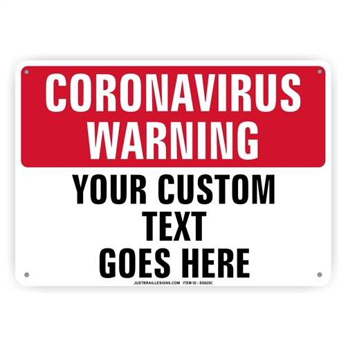 Custom Coronavirus Warning Sign