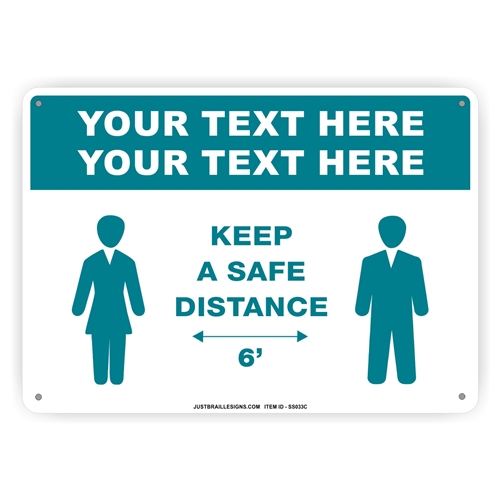 Custom Social Distancing Safety Sign