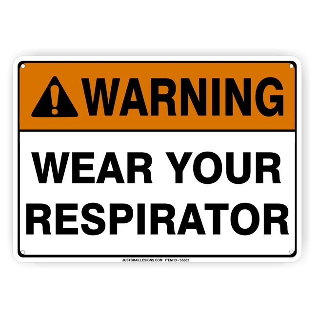 Wear Respirator Safety Sign
