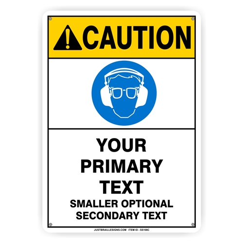 Custom Eye & Ear Protection Safety Sign