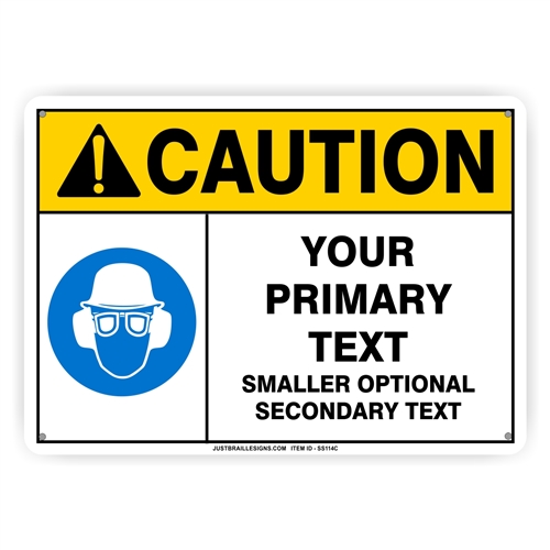 Custom Eye Ear & Hard Hat Safety Sign