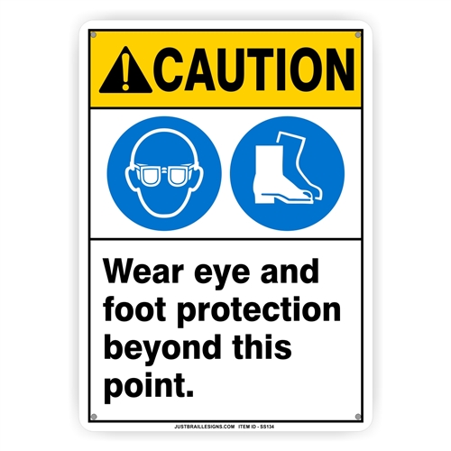 Eye & Foot Protection Required Sign