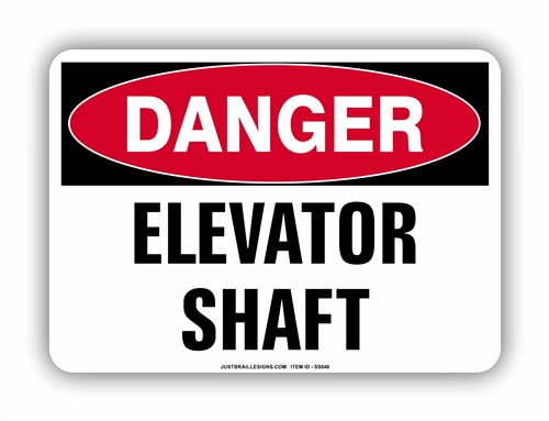 Elevator Shaft Danger Sign