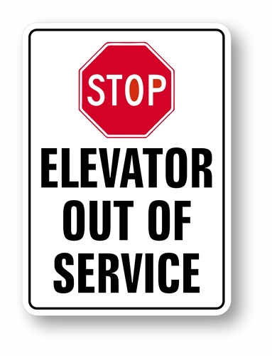 Elevator Maintenance Out of Service Sign