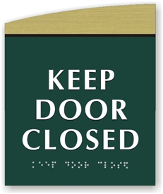 KEEP DOOR CLOSED Braille Sign