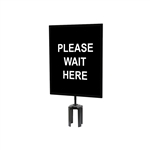 QueueWay - QWAYSIGN-11" X 14" PLEASE WAIT HERE (Double Sided)