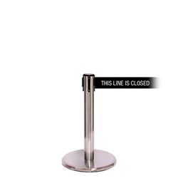 QueuePro 250 Mini Xtra, Satin Stainless, Barrier with 3" wide 11' THIS LINE IS CLOSED Belt