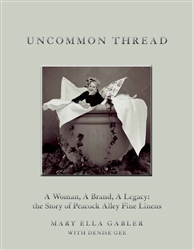Uncommon Thread by Mary Ella Gabler