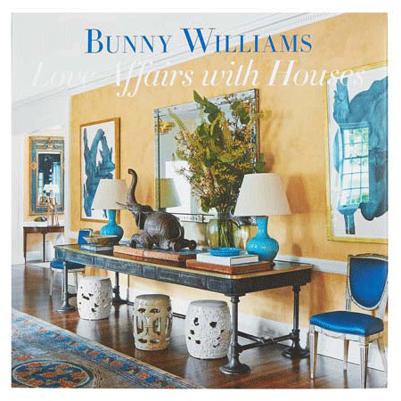 Love Affairs with Houses by Bunny Williams Home