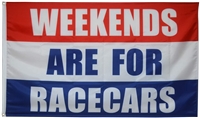 WEEKEND FOR RACECARS 3 FT X 5 FT