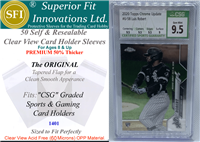 Superior Fit PREMIUM Sleeves for CSG Card Slabs