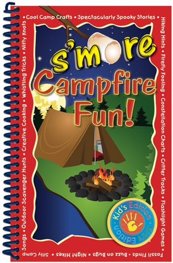 Cookbooks!- S'More Campfire Fun!