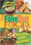 Cookbooks!- Fake Out Food
