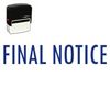 Self-Inking Final Notice Stamp