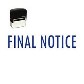 Self-Inking Final Notice Stamp