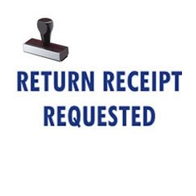 Return Receipt Requested Rubber Stamp