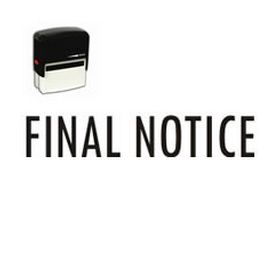 Self-Inking Final Notice Stamp